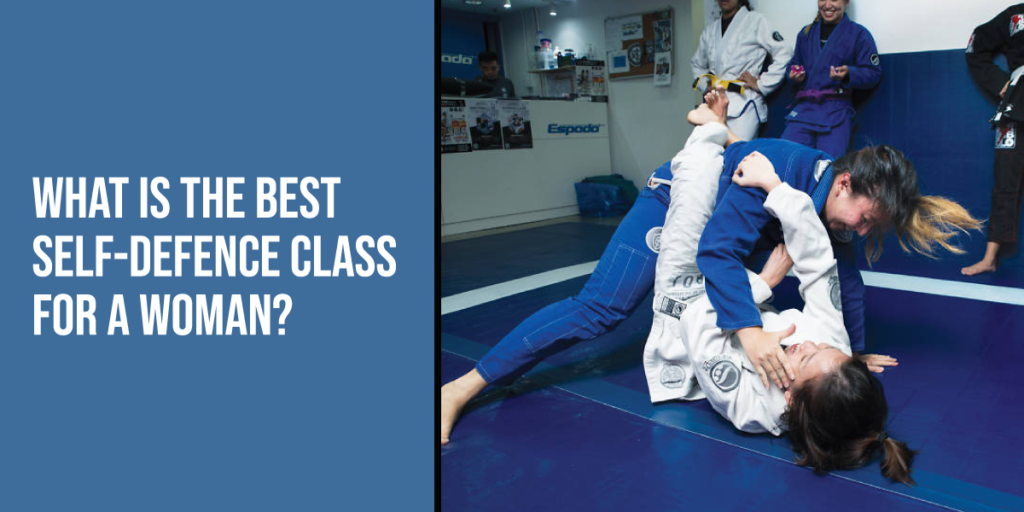 What is the Best Self-defence Class for a Woman?